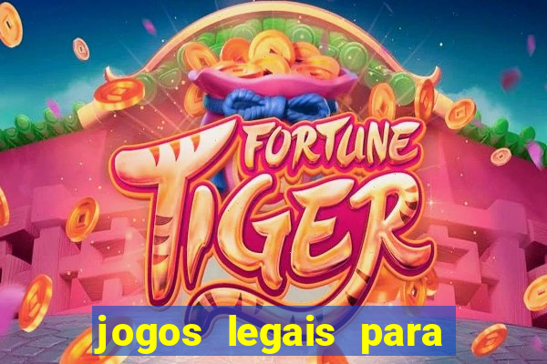 jogos legais para ganhar dinheiro